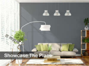 showcase the place